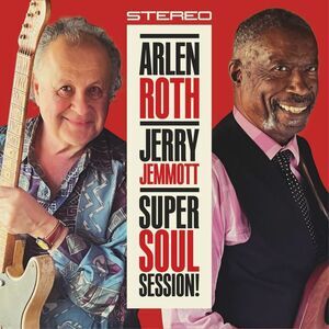Roth,Arlen / Jemmott,Jerry - Super Soul Session  CD